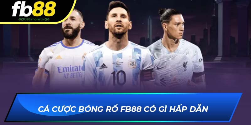 Bóng Rổ FB88 – Cá Cược Hấp Dẫn Cùng Tỷ Lệ Kèo Cực Cạnh Tranh Cá cược bóng rổ FB88 có gì hấp dẫn