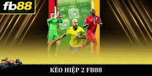 Kèo hiệp 2